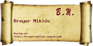 Breyer Miklós névjegykártya